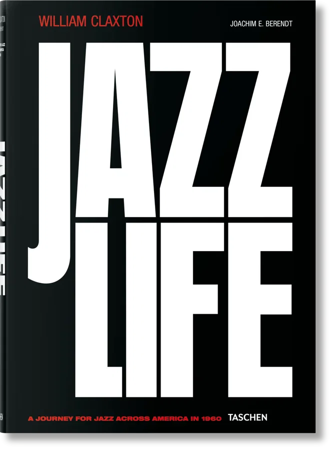 William Claxton: Jazzlife